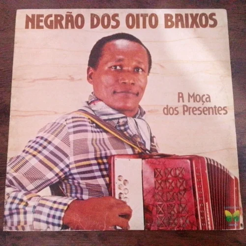 LP Vinil Negrão dos Oito Baixos - A Moça dos Presentes