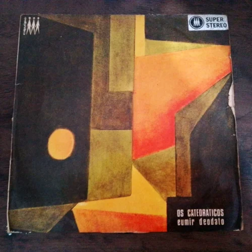LP Vinil Os Catedráticos e Eumir Deodato - O Som Dos Catedráticos