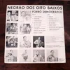 LP Vinil Negrão Dos Oito Baixos - Forró Democrático