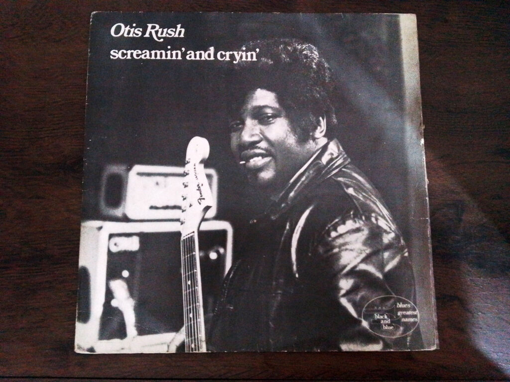 LP Vinil Otis Rush - Screamin' And Cryin'