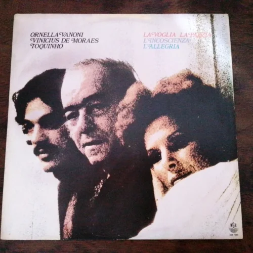 IMG_20260507_132334 LP Vinil Ornella Vanoni, Vinicius De Moraes, Toquinho - La Voglia La Pazzia L'Incoscienza L'Allegria